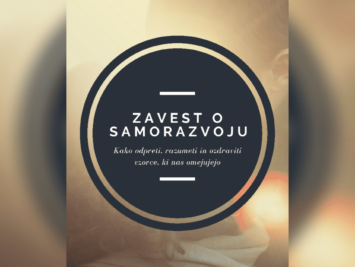 E- knjiga "ZAVEST O SAMORAZVOJU"